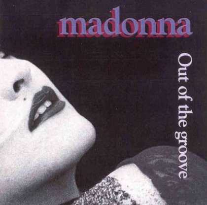 Madonna - Madonna - Out Of The Groove