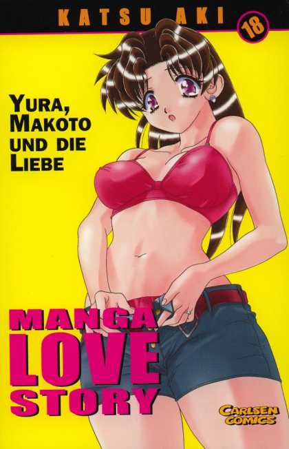 Manga Love Story 18 - Katsu Aki - Carlsen Comics - Bra - Shorts - Yura Makoto Und Die Liebe