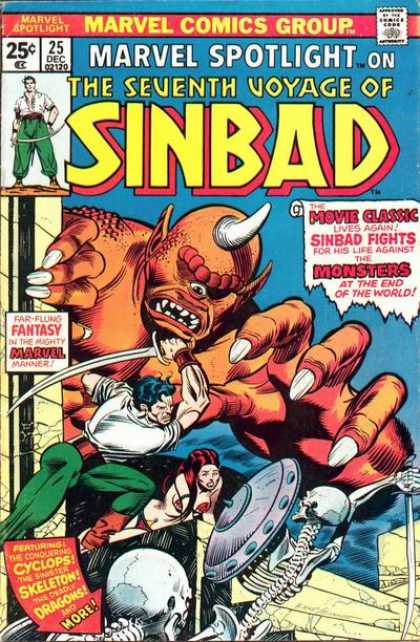 Marvel Spotlight 25 - The Seventh Voyage Of Sinbad - Sinbad Versus The Monsters At The End Of The World - Featuring The Cyclops Skeletons And Dragons - Women Will Fight With Him - How Will Sinbad Overcome The Cyclops