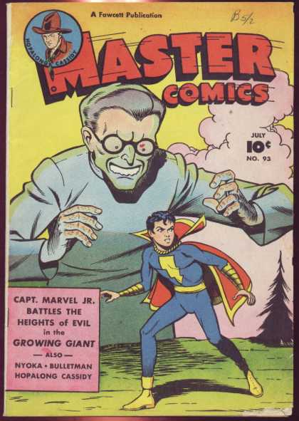 Master Comics 93 - Captain Marvel Junior - Growing Giant - Nyoka - Bulletman - Hopalong Cassidy