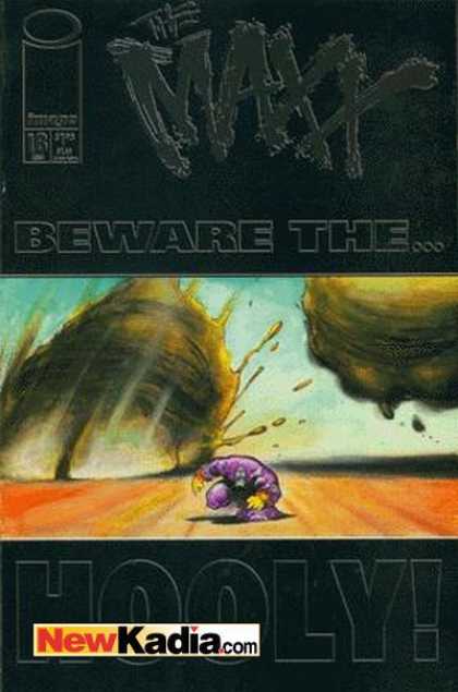 Maxx 18 - Bewate The - Strorm - One Strong Men Is Running - Desert - Newkadiacom - Sam Kieth