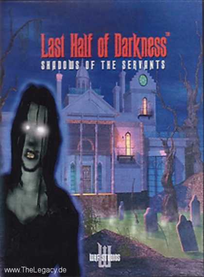 Misc. Games - Last Half of Darkness: Shadows of the Servants