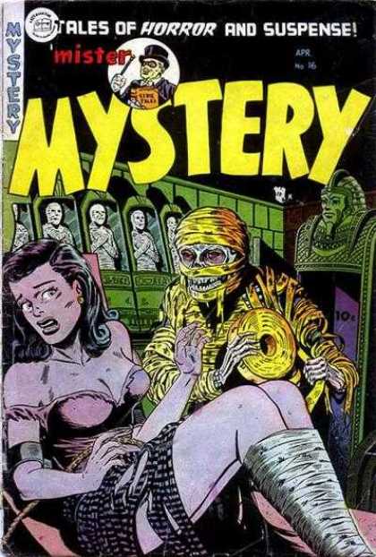 Mister Mystery 16 - Tales Of Horror And Suspense - Mummies - Bound Woman - Tomb - Top Hat