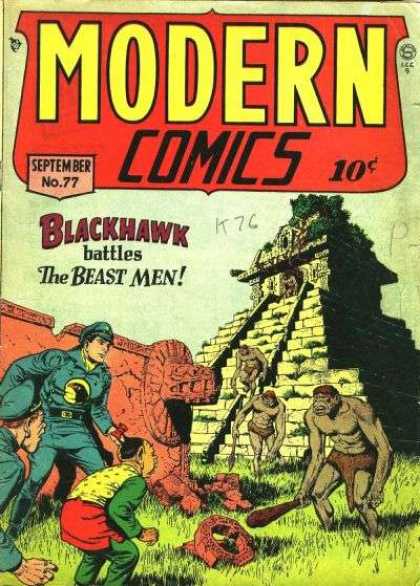 Modern Comics 77 - Blackhawk - Beast Men - Pyramid - Policeman - Clubs