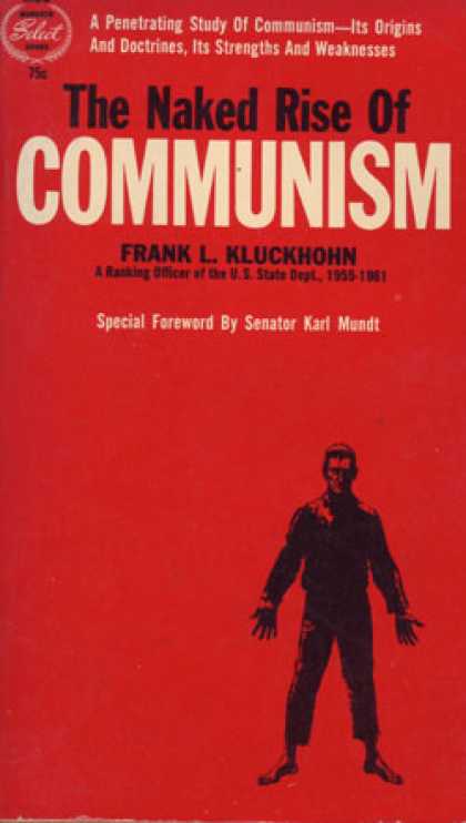 Monarch Books - The Naked Rise of Communism - Frank L. Kluckhohn