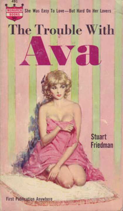 Monarch Books - The Trouble With Ava - Stuart Friedman