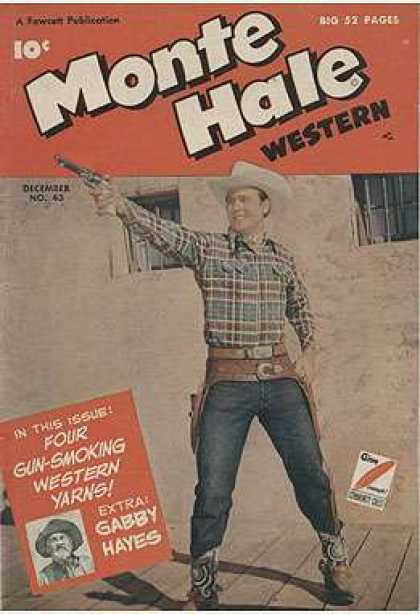 Monte Hale Western 43 - Gun - Yarns - Gabby Hayes - Holster - Windows