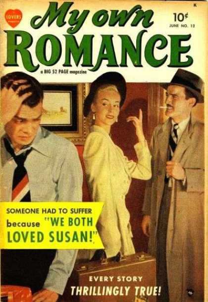 My Own Romance 12 - My Own Romance - We Both Loved Susan - Pulp Fiction - Lovers Comics - Love Triangle