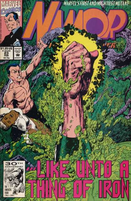 Namor 23 - Like Unto A Thing Of Iron - Fist - Waves - Splash - Grip