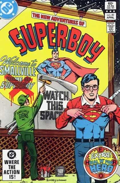 New Adventures of Superboy 40 - Superboy Smash - Outcast Hero - Pained Cover-up - City Stills Superboys Heart - Smallvilee Screw-ups - Dick Giordano