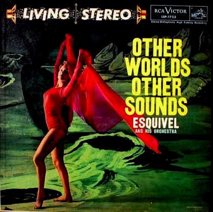 Oddest Album Covers - <<Other Worlds Other Sounds>>