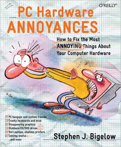 O'Reilly Books - PC Hardware Annoyances