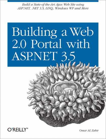 O'Reilly Books - Building a Web 2.0 Portal with ASP.NET 3.5