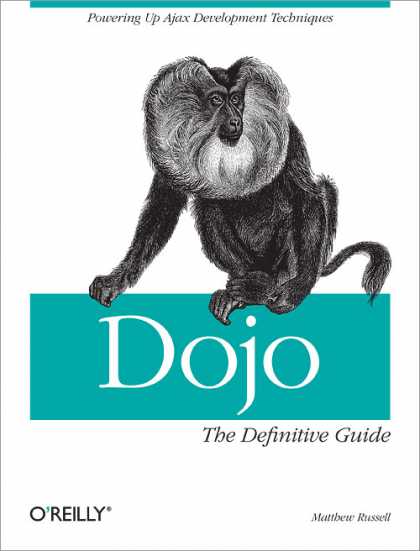 O'Reilly Books - Dojo: The Definitive Guide