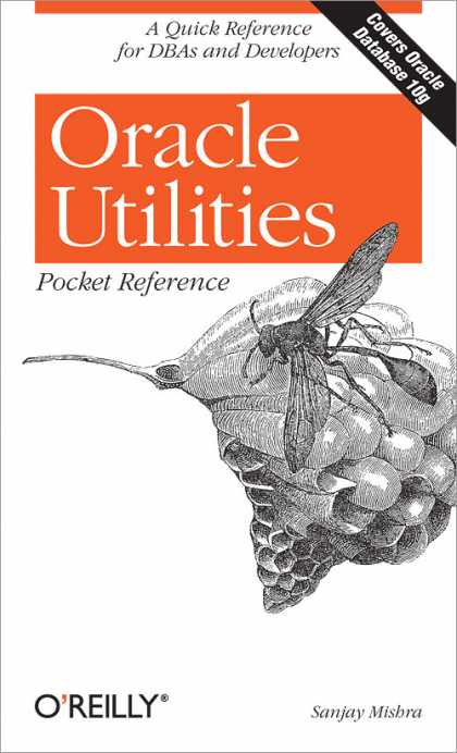 O'Reilly Books - Oracle Utilities Pocket Reference
