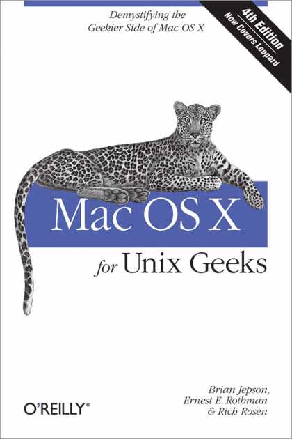 O'Reilly Books - Mac OS X For Unix Geeks, Fourth Edition