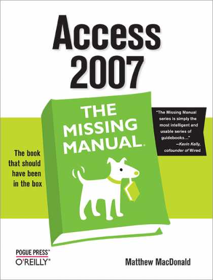 O'Reilly Books - Access 2007: The Missing Manual