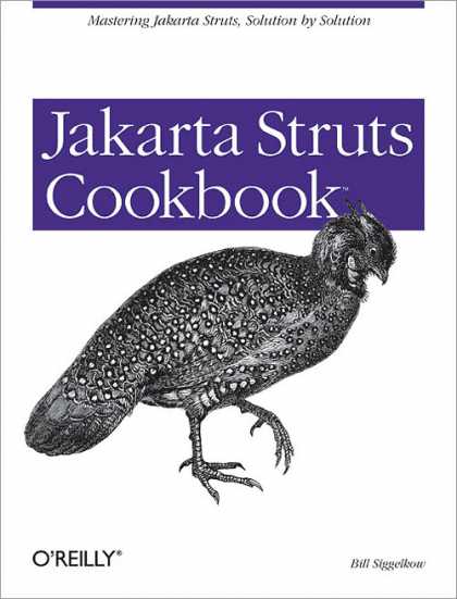 O'Reilly Books - Jakarta Struts Cookbook