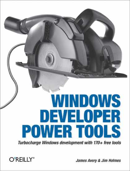 O'Reilly Books - Windows Developer Power Tools