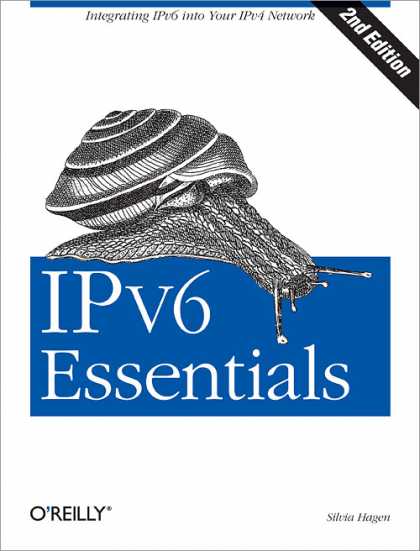 O'Reilly Books - IPv6 Essentials, Second Edition