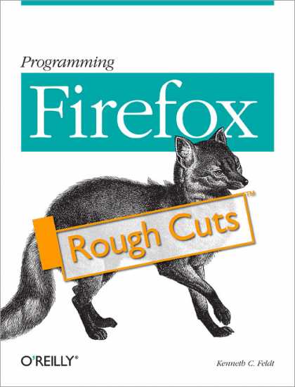 O'Reilly Books - Programming Firefox