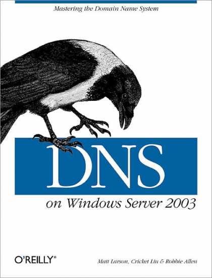 O'Reilly Books - DNS on Windows Server 2003, Third Edition