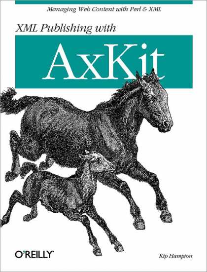 O'Reilly Books - XML Publishing with AxKit