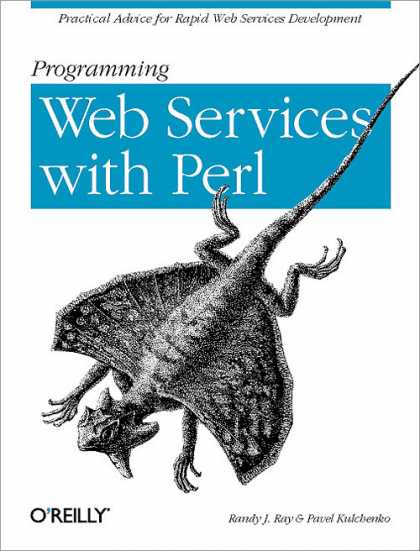 O'Reilly Books - Programming Web Services with Perl