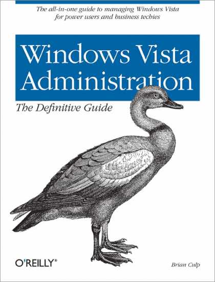O'Reilly Books - Windows Vista Administration: The Definitive Guide