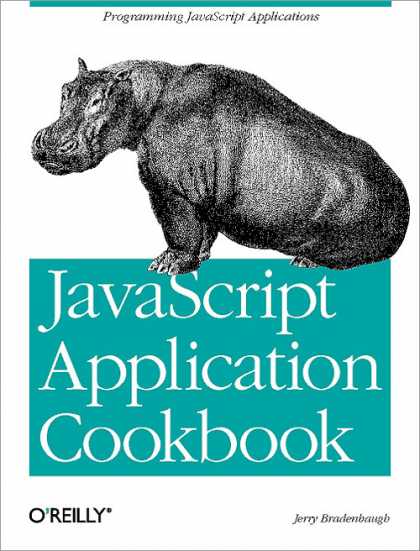 O'Reilly Books - JavaScript Application Cookbook