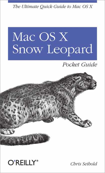 O'Reilly Books - Mac OS X Snow Leopard Pocket Guide