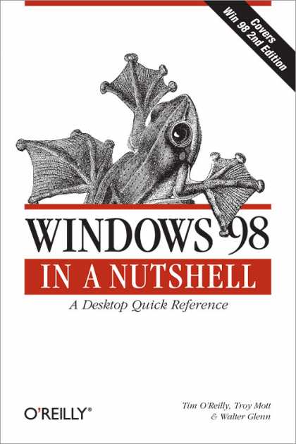 O'Reilly Books - Windows 98 in a Nutshell