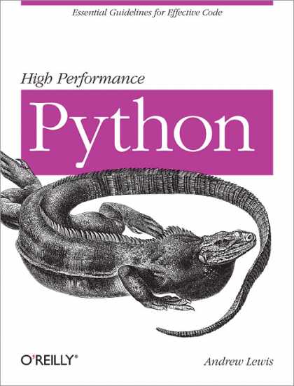 O'Reilly Books - High Performance Python: Rough Cuts Version