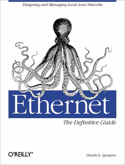 O'Reilly Books - Ethernet: The Definitive Guide