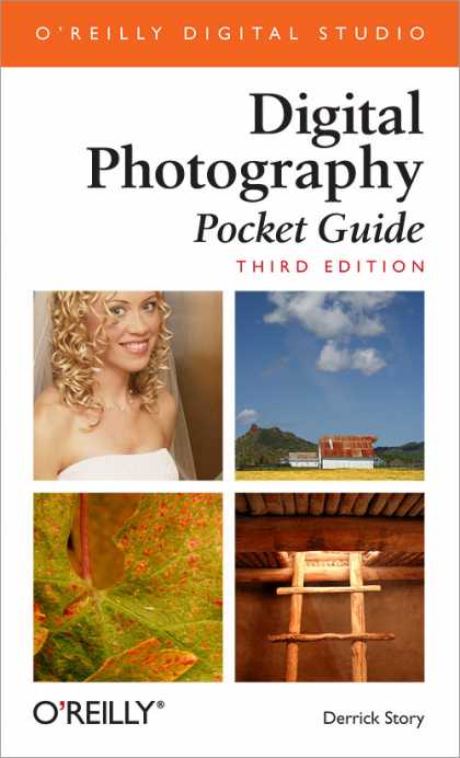 O'Reilly Books - Digital Photography Pocket Guide, Third Edition