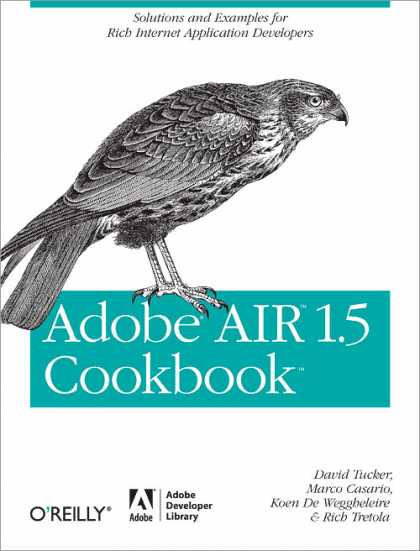 O'Reilly Books - Adobe AIR 1.5 Cookbook