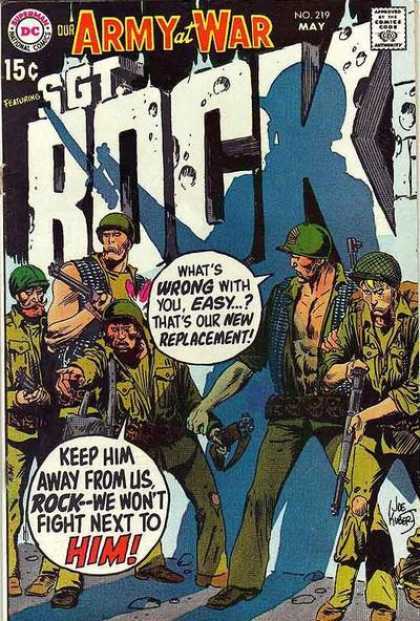 Our Army at War 219 - Sgt Rock - Guns - Soldiers - Whats Wrong With You Easy - Keep Him Away From Us Rock - Joe Kubert