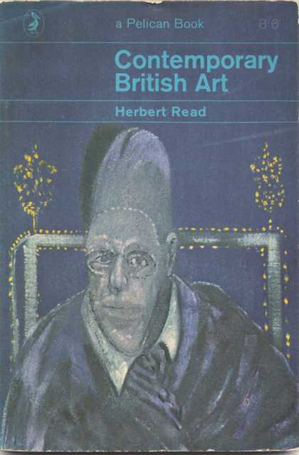 Pelican Books - 1964: Contemporary British Art (Herbert Read)