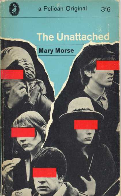 Pelican Books - 1966: The Unattached (Mary Morse)