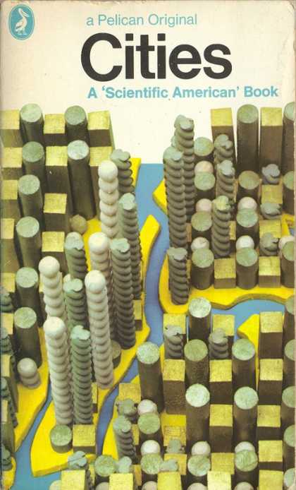 Pelican Books - 1967: Cities (Scientific American)