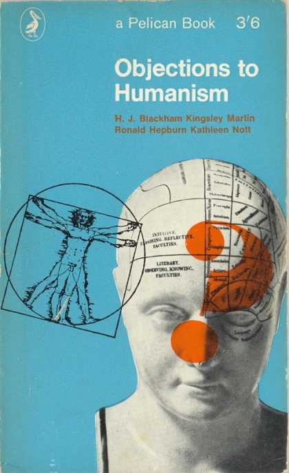 Pelican Books - 1967: Objections to Humanism (Blackham et al)