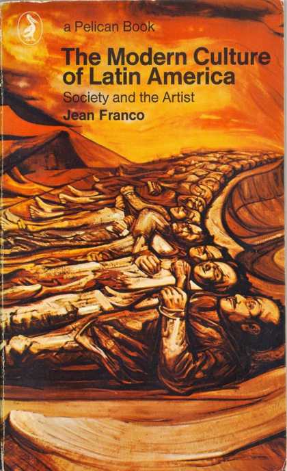 Pelican Books - 1970: The Modern Culture of Latin America (Jean Franco)
