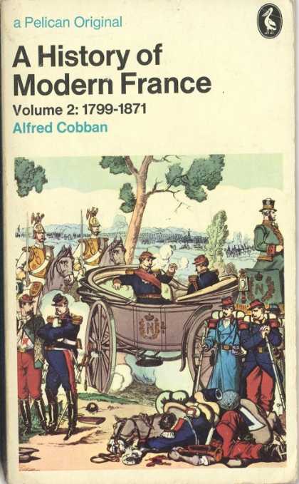 Pelican Books - 1973: A History of Modern France (Alfred Cobban.jpg)