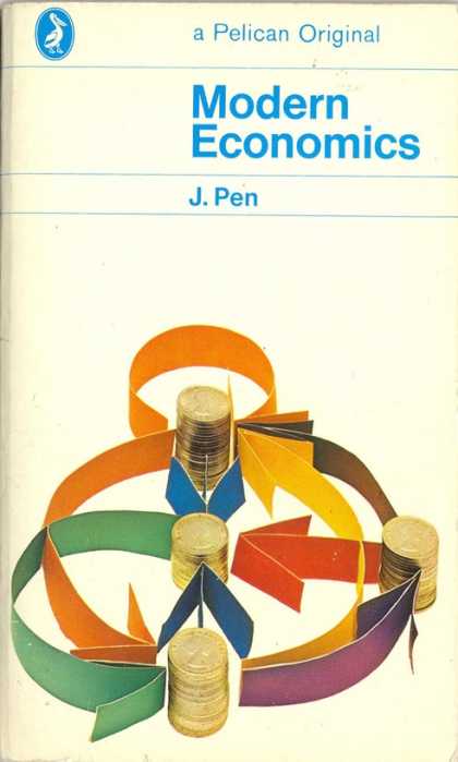 Pelican Books - 1974: Modern Economics (J.Pen)