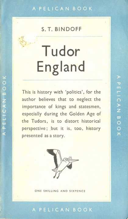 Pelican Books - 1950: Tudor England (S.T.Bindoff)