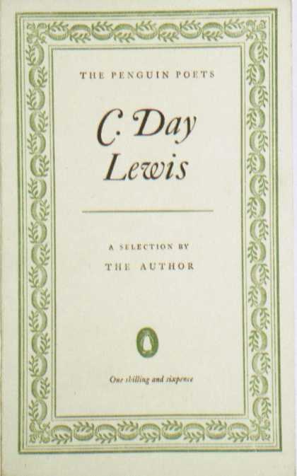 Penguin Books - C. Day Lewis: A Selection by the Author