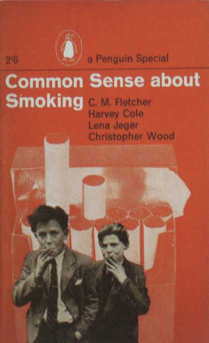 Penguin Books - Common Sense About Smoking
