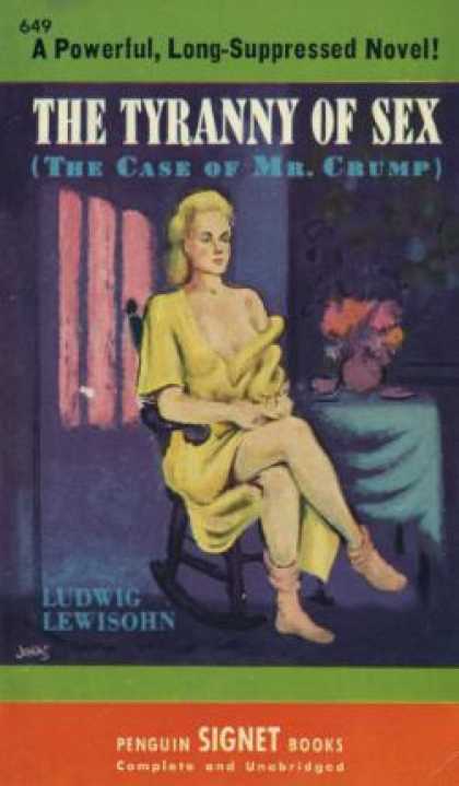 Penguin Books - The Tyranny of Sex: The Case of Mr. Crump - Ludwig Lewisohn