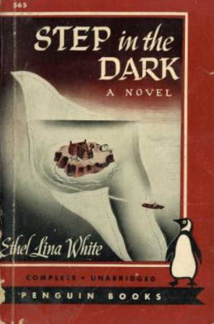 Penguin Books - Step In the Dark: A Novel - Ethel Lina White