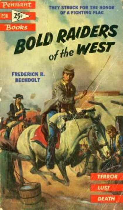 Pennant Books - Bold Raiders of the West - Frederick R. Bechdolt